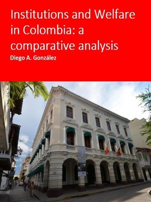 cover image of Institutions and Welfare in Colombia